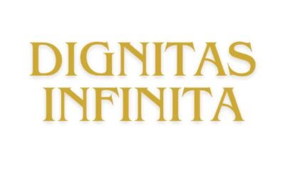 Dignitas Infinita: Une Réaffirmation de la Dignité Humaine