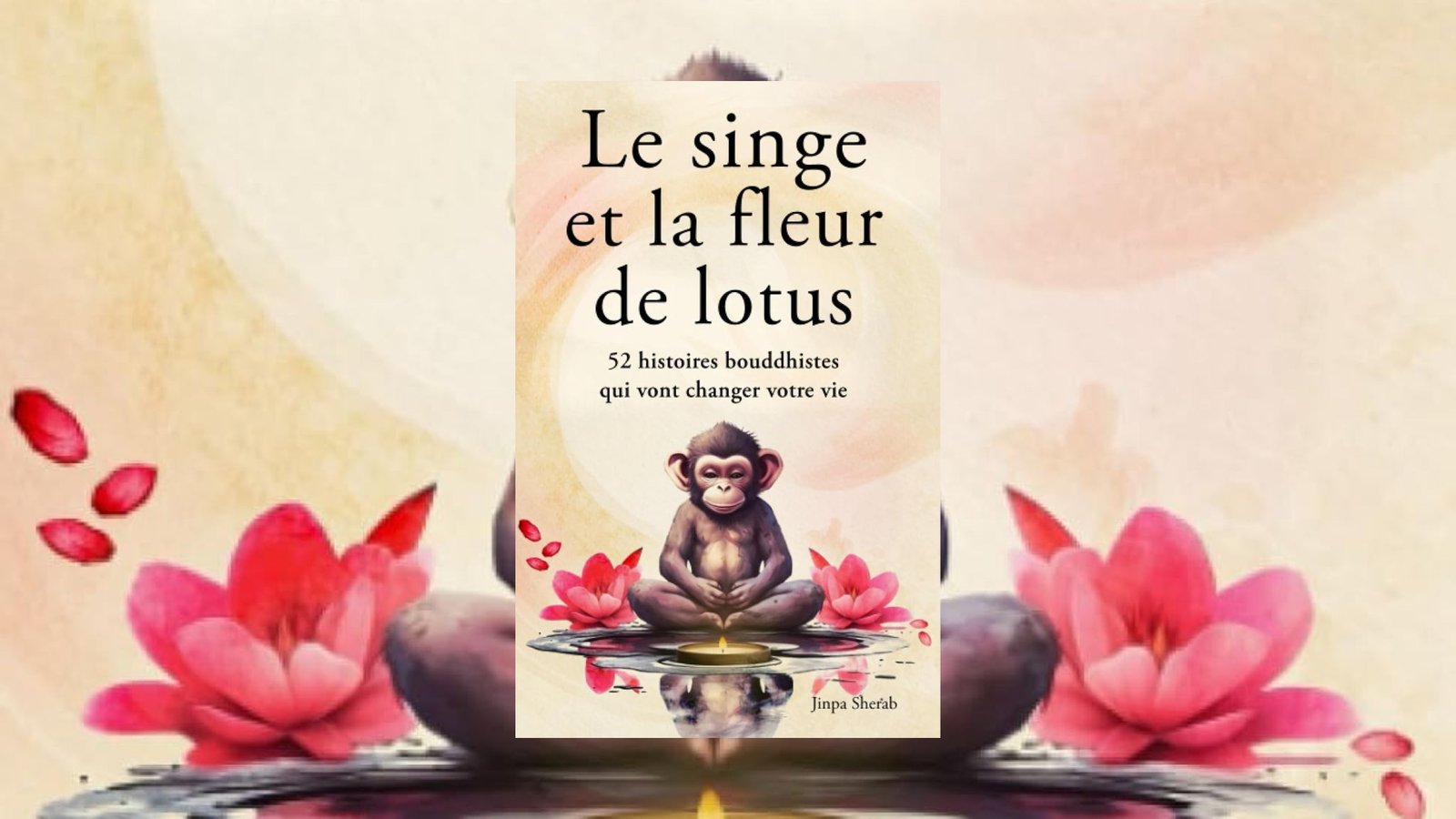 couverture du livre le singe et la fleur de lotus