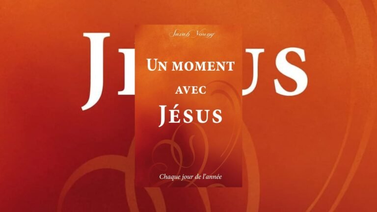 Un moment avec Jésus : Méditations quotidiennes pour approfondir votre relation spirituelle