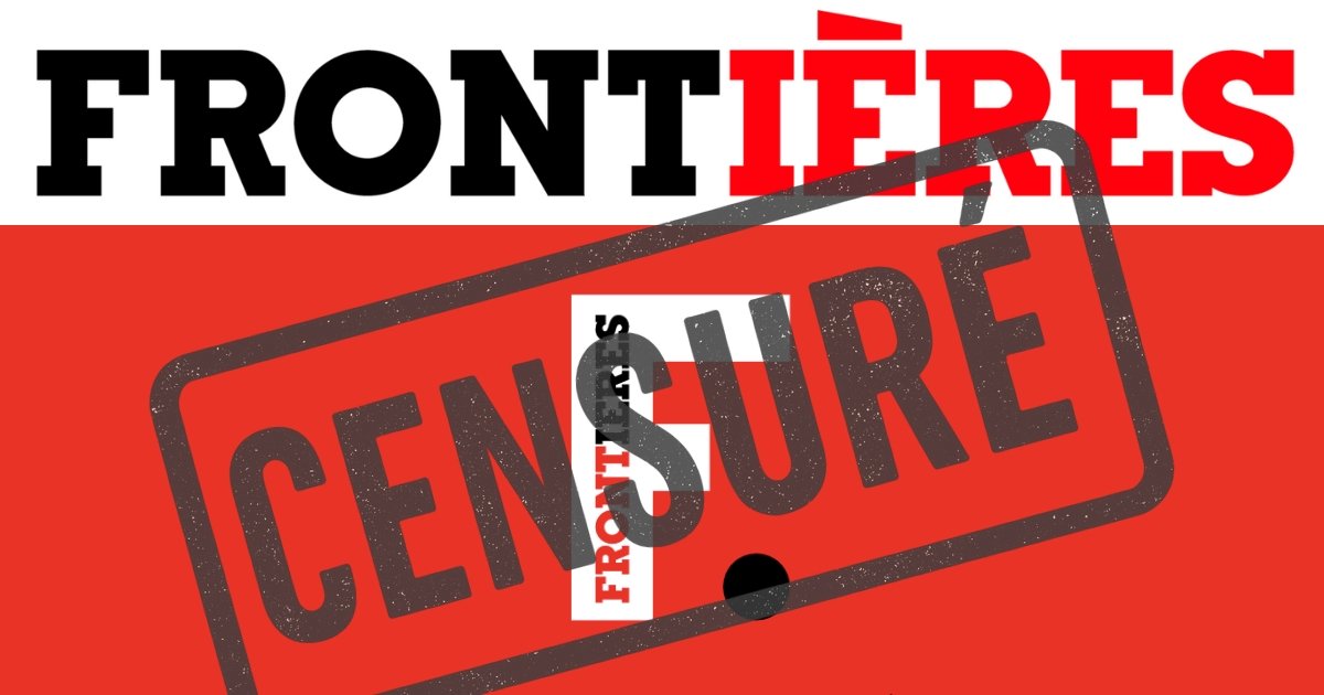 Logo du média Frontières sur fond rouge avec un grand tampon ‘CENSURÉ’ en diagonale, illustrant une dénonciation de censure médiatique.